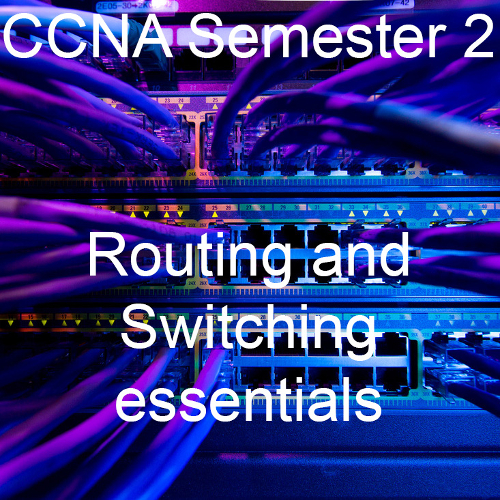 CCNA Semester 2